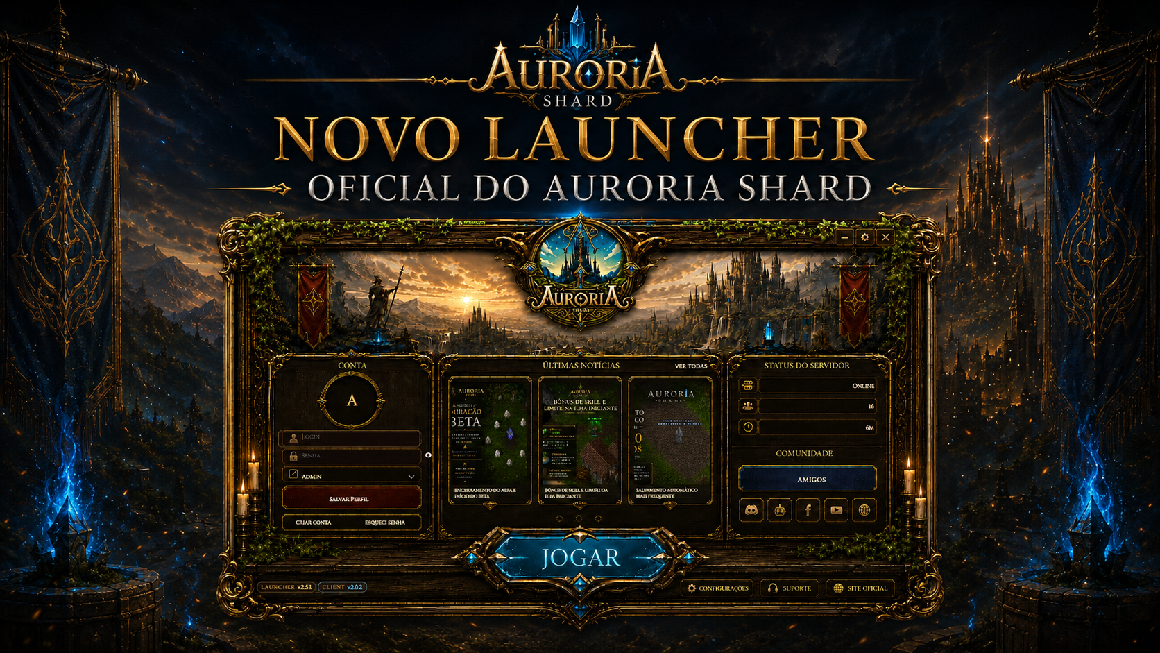 Novo Launcher oficial do Auroria Shard
